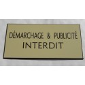 plaque adhésive "DEMARCHAGE & PUBLICITE INTERDIT" ivoire