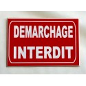 plaque adhésive "DEMARCHAGE INTERDIT" format 50 x 75 mm