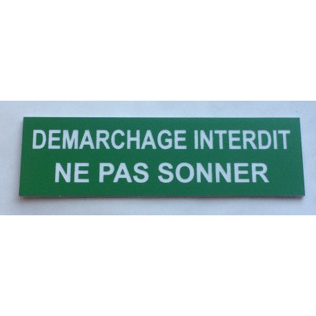 plaque adhésive DEMARCHAGE INTERDIT NE PAS SONNER verte