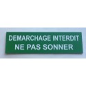 plaque adhésive DEMARCHAGE INTERDIT NE PAS SONNER verte