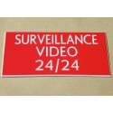plaque adhésive "SURVEILLANCE VIDEO 24/24" rouge