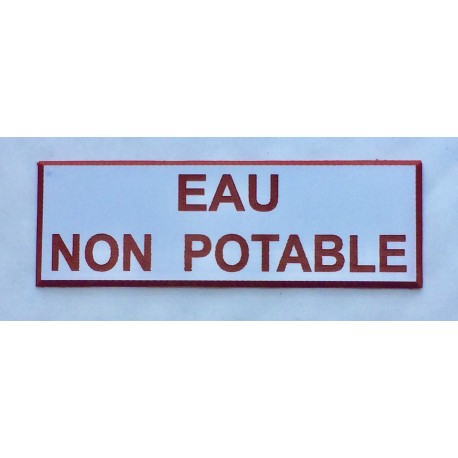 étiquette adhésive  "EAU NON POTABLE"  format 25 x 75 mm
