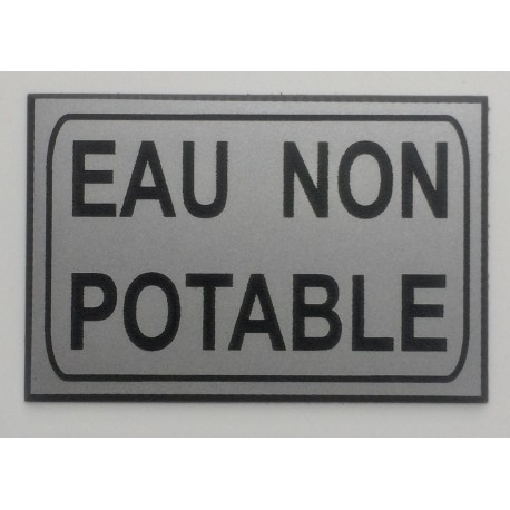 plaque adhésive "EAU NON POTABLE" format 100 x 150 mm