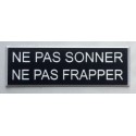 Plaque adhésive "NE PAS SONNER NE PAS FRAPPER " Format 29x100 mm
