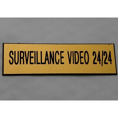 plaque adhésive "SURVEILLANCE VIDEO 24/24" dorée