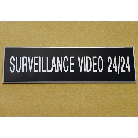 plaque adhésive "SURVEILLANCE VIDEO 24/24" noire