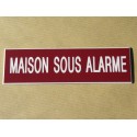plaque adhésive "MAISON SOUS ALARME" bordeau