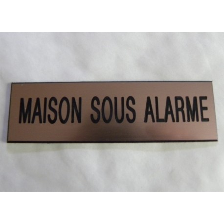 plaque adhésive "MAISON SOUS ALARME" cuivre
