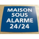 plaque adhésive "MAISON SOUS ALARME 24/24" bleu