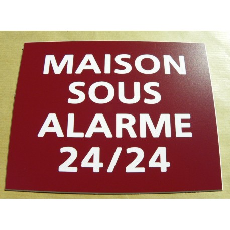 plaque adhésive "MAISON SOUS ALARME 24/24" bordeau