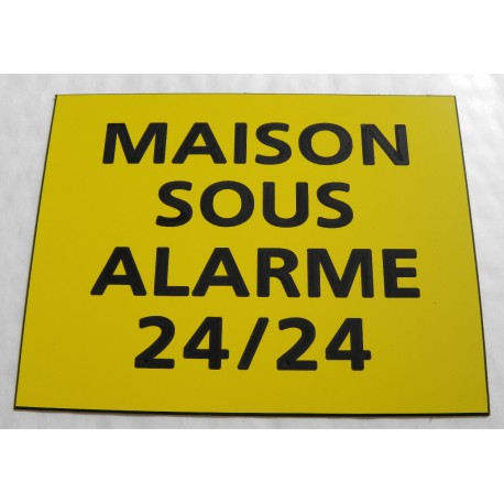 plaque adhésive "MAISON SOUS ALARME 24/24" jaune