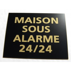 plaque adhésive "MAISON SOUS ALARME 24/24" noire et or