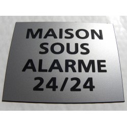 plaque adhésive "MAISON SOUS ALARME 24/24" argentée